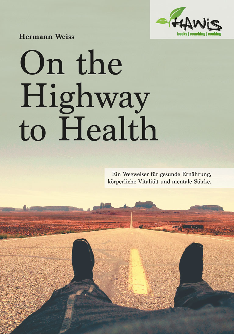 Das Buch - On the highway to health